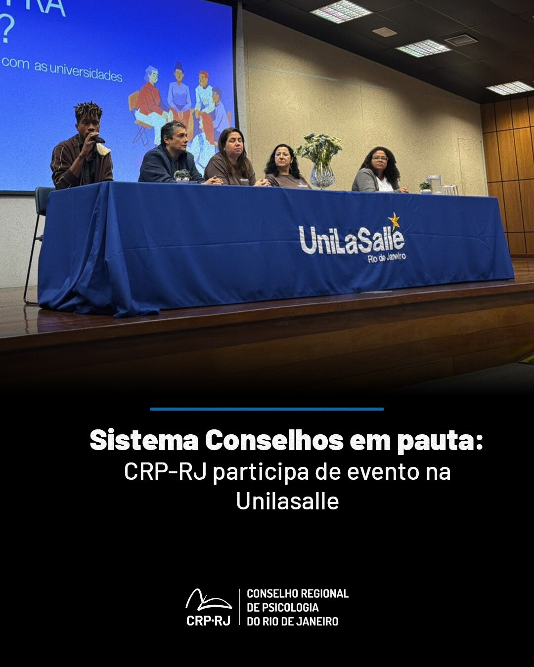 sistema-conselhos-em-pauta-crp-rj-participa-de-evento-na-unilasalle