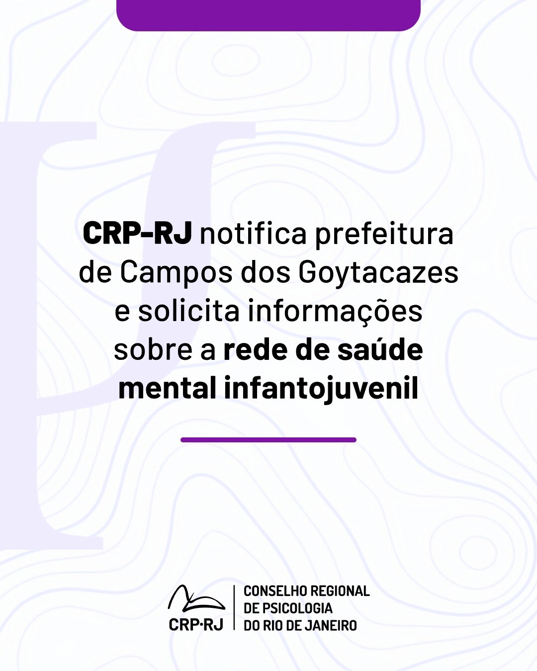 crp-rj-notifica-prefeitura-de-campos-dos-goytacazes-e-solicita-informacoes-sobre-a-rede-de-saude-mental-infantojuvenil